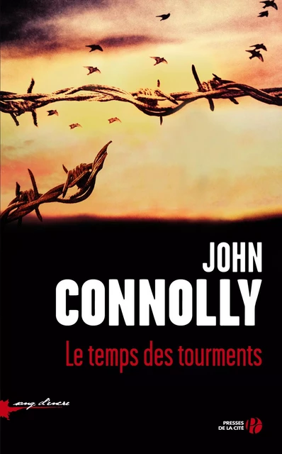 Le Temps des tourments - John Connolly - Place des éditeurs