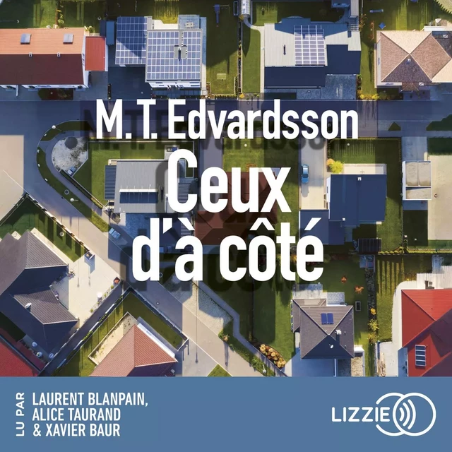 Ceux d'à côté - M. T. Edvardsson - Univers Poche