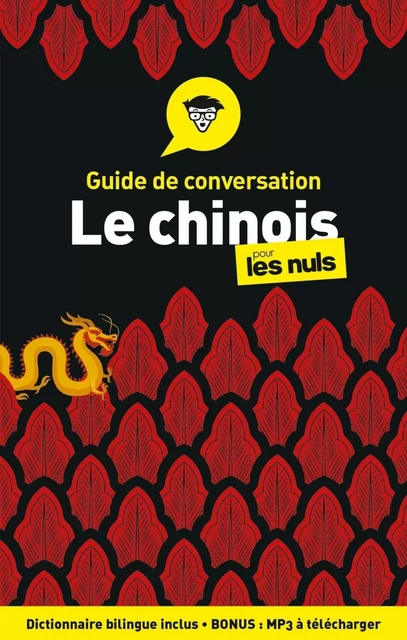 Guide de conversation Chinois pour les Nuls, 4e édition - Wendy Abraham - edi8