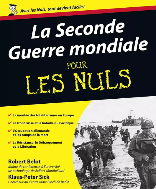 La Seconde Guerre mondiale Pour les Nuls - Robert Belot, Klaus-Peter Sick - edi8