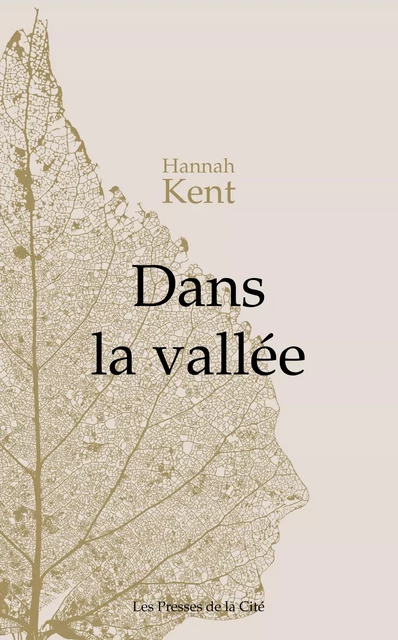 Dans la vallée - Hannah Kent - Place des éditeurs