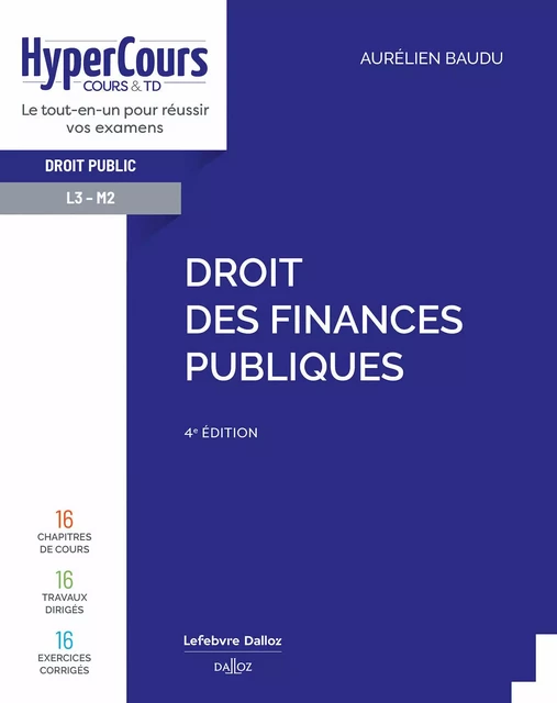 Droit des finances publiques 4ed - Aurélien Baudu - Groupe Lefebvre Dalloz