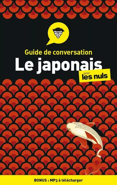 Guide de conversation Japonais pour les Nuls, 3e édition - Eriko Sato - edi8