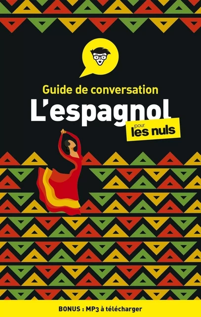 Guide de conversation Espagnol pour les Nuls, 4e édition - Suzanna Wald - edi8