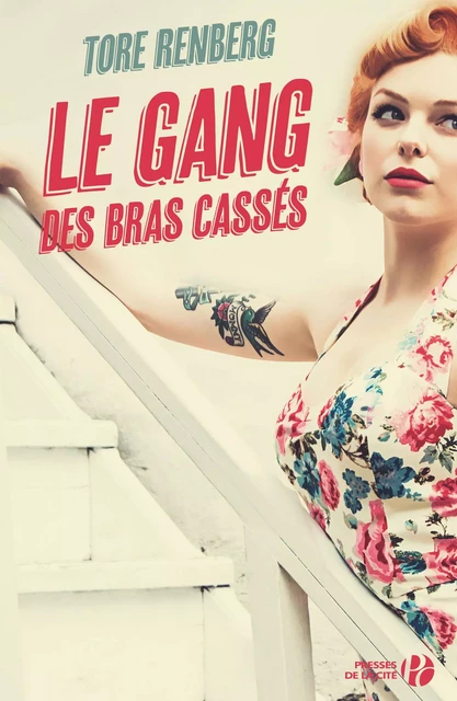 Le Gang des bras cassés - Tore Renberg - Place des éditeurs