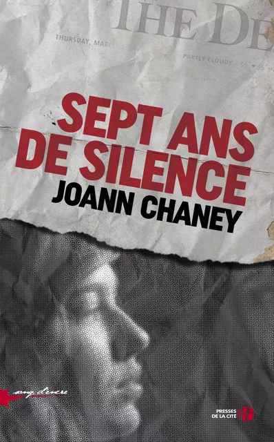 Sept ans de silence - Joann Chaney - Place des éditeurs