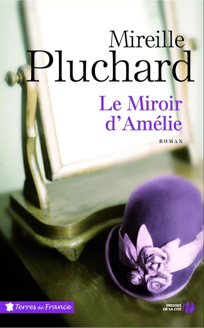 Le miroir d'Amélie - Mireille Pluchard - Place des éditeurs