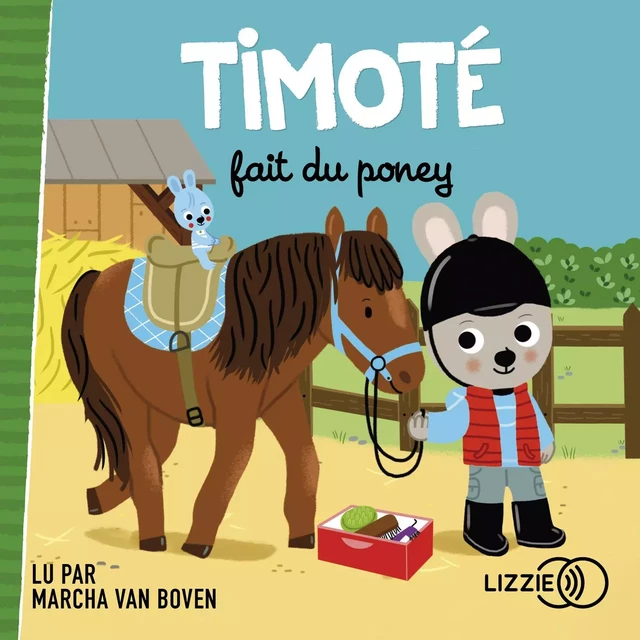 Timoté fait du poney - Emmanuelle Massonaud, Mélanie Combes - Univers Poche