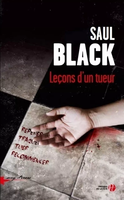 Leçons d'un tueur - Saul Black - Place des éditeurs