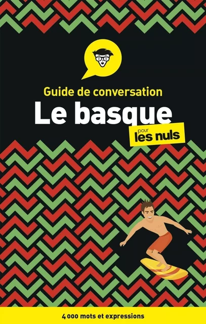 Le basque - Guide de conversation pour les Nuls, 3e - Jean Coyos, Jasone Salaberria-Fuldain - edi8