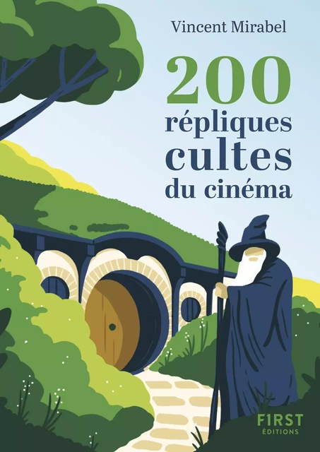 Le Petit livre de - 200 répliques cultes du cinéma NE - Vincent Mirabel - edi8