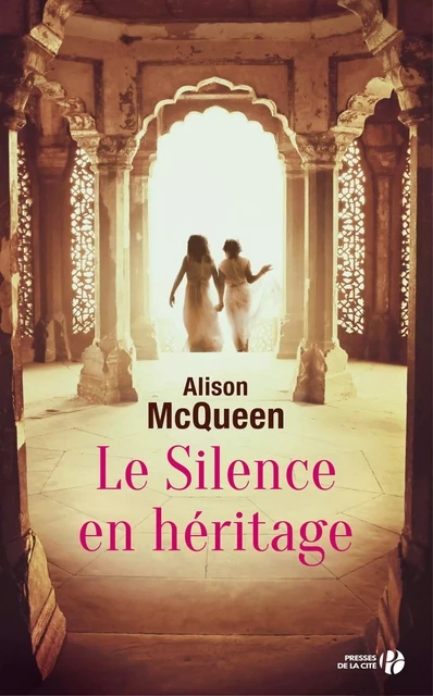 Le Silence en héritage - Alison McQueen - Place des éditeurs