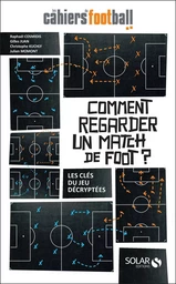 Comment regarder un match de foot ?