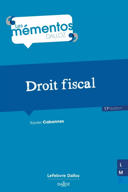 Droit fiscal 17ed - Xavier Cabannes - Groupe Lefebvre Dalloz