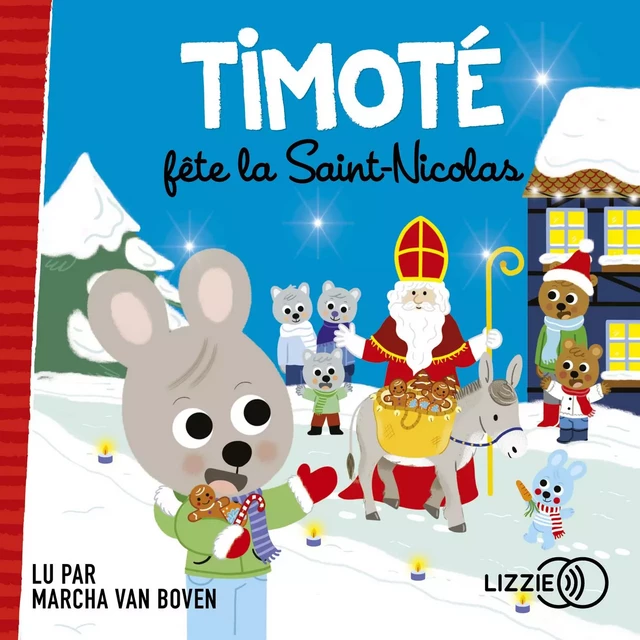 Timoté fête la Saint-Nicolas - Emmanuelle Massonaud - Univers Poche