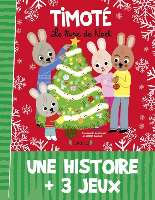 Timoté : Le Livre de Noël - Emmanuelle Massonaud, Mélanie Combes - edi8