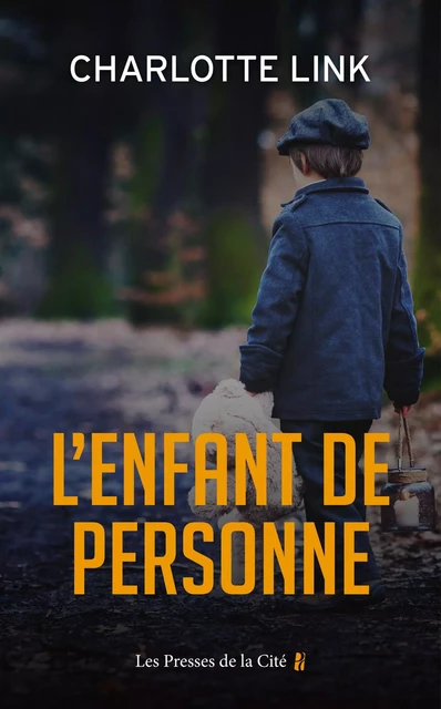 L'Enfant de personne - Charlotte Link - Place des éditeurs