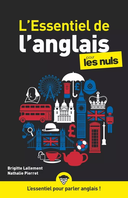 L'Essentiel de l'anglais pour les Nuls, poche, 2e éd. - Brigitte Lallement, Nathalie Pierret-Lallement - edi8