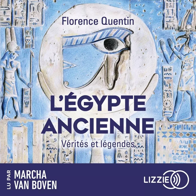 L'Egypte ancienne - Vérités et légendes - Florence Quentin - Univers Poche