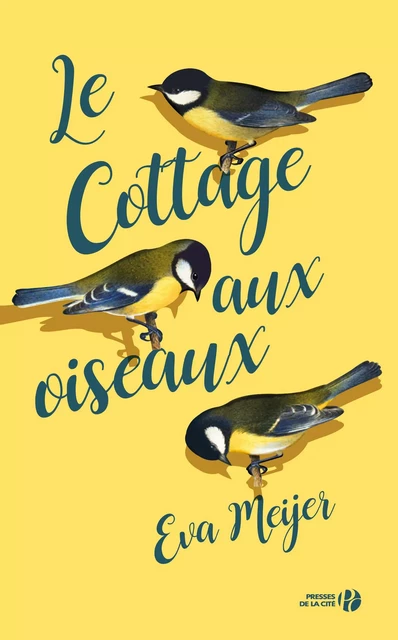 Le Cottage aux oiseaux - Eva Meijer - Place des éditeurs