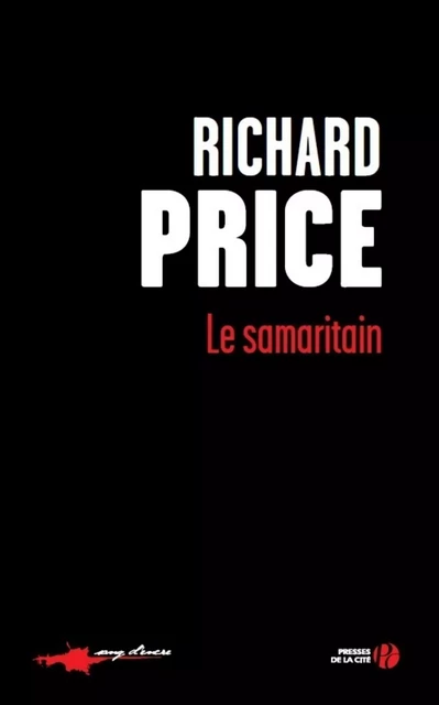 Le samaritain - Richard Price - Place des éditeurs