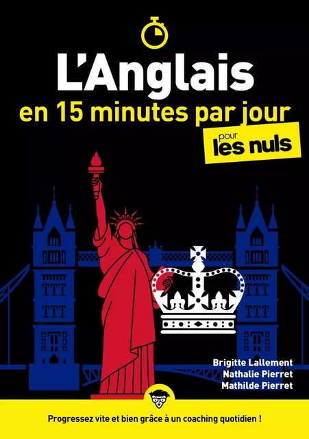 L'anglais en 15 minutes par jour pour les Nuls, mégapoche - Brigitte Lallement, Nathalie Pierret-Lallement, Mathilde Pierret - edi8