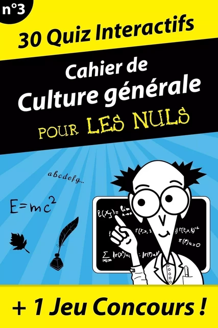 Cahier de culture générale pour les Nuls #3 - Jean-Joseph Julaud - edi8