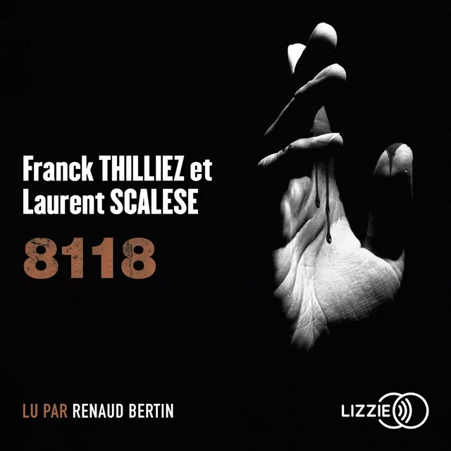 8118 - Franck Thilliez, Laurent Scalese - Univers Poche