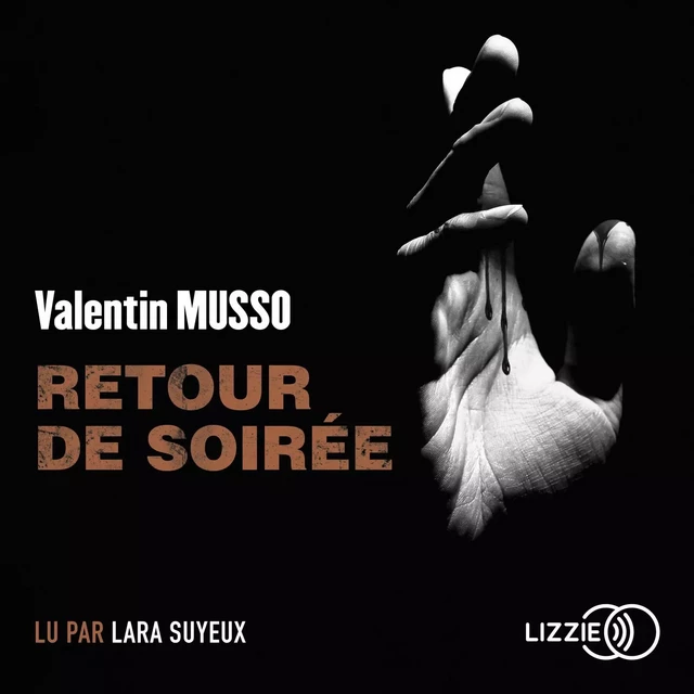 Retour de soirée - Valentin Musso - Univers Poche