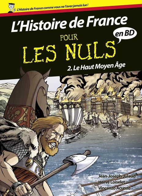 Histoire de France en BD Pour les Nuls Tome 2 - Jean-Joseph Julaud, Hervé Loiselet - edi8