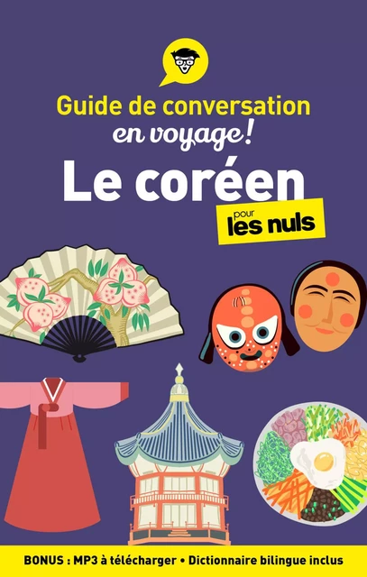 Guide de conversation Le coréen pour les Nuls en voyage, 2e ed - Vincent Grepinet - edi8