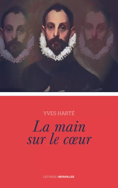 La main sur le coeur - Yves Harte - Cherche Midi