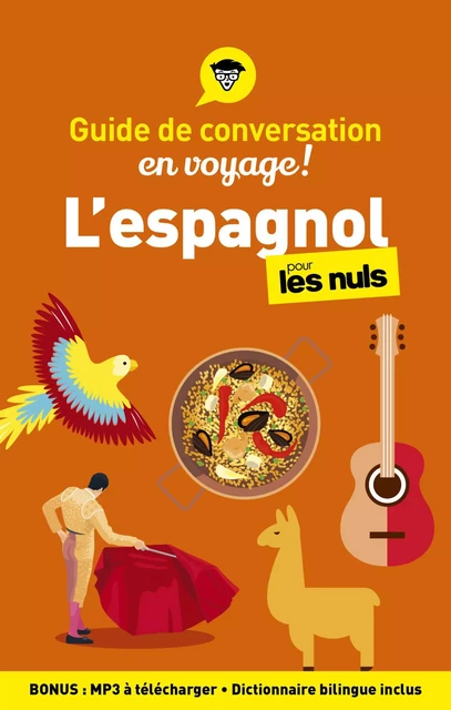 Guide de conversation L'espagnol pour les Nuls en voyage, 5e ed - David Tarradas-Agea - edi8