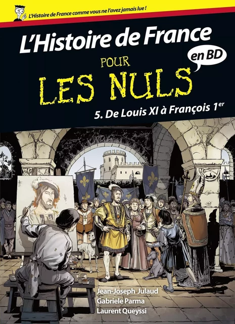 Histoire de France en BD Pour les Nuls, Tome 5 - Jean-Joseph Julaud, Vincenzo Acunzo - edi8