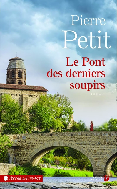 Le Pont des derniers soupirs - Pierre Petit - Place des éditeurs