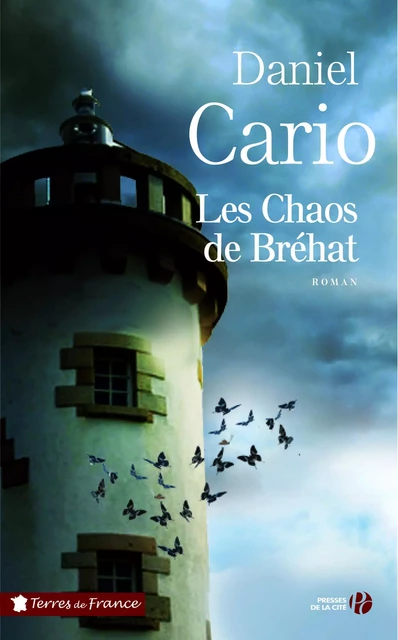 Les Chaos de Bréhat - Daniel Cario - Place des éditeurs