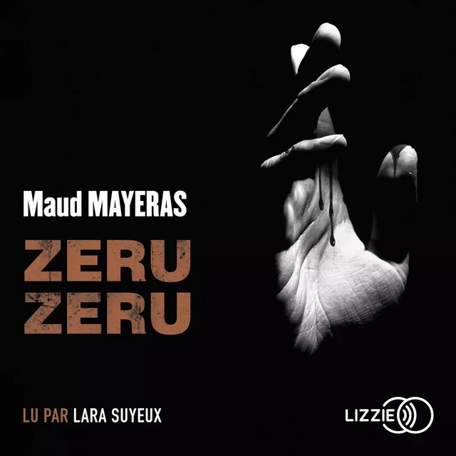 Zeru Zeru - Maud Mayeras - Univers Poche