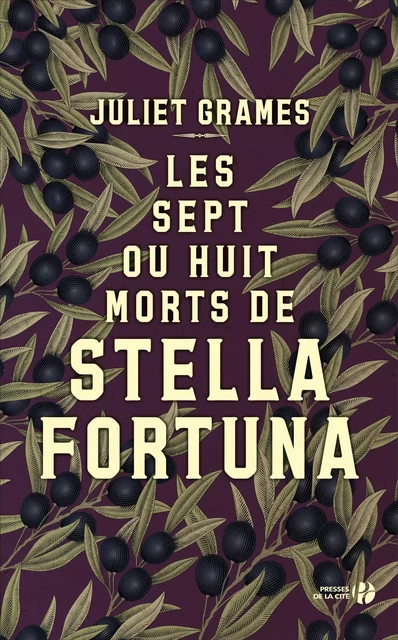 Les Sept ou Huit Morts de Stella Fortuna - Juliet Grames - Place des éditeurs