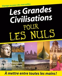 Les Grandes Civilisations Pour les Nuls