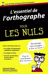 L'essentiel de l'orthographe Pour les Nuls