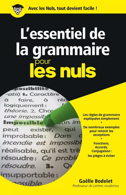 L'essentiel de la grammaire Pour les Nuls - Gaëlle Bodelet - edi8