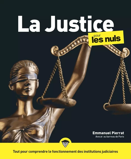 La Justice pour les Nuls, 3e - Emmanuel Pierrat - edi8