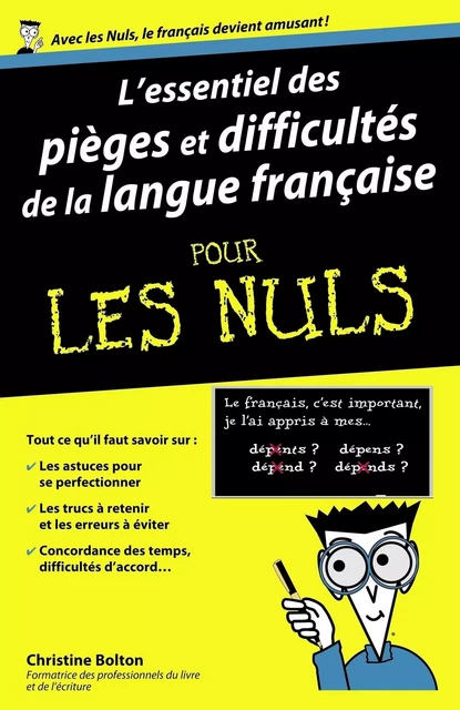 L'essentiel des pièges et difficultés de la langue française Pour les Nuls - Christine Bolton - edi8