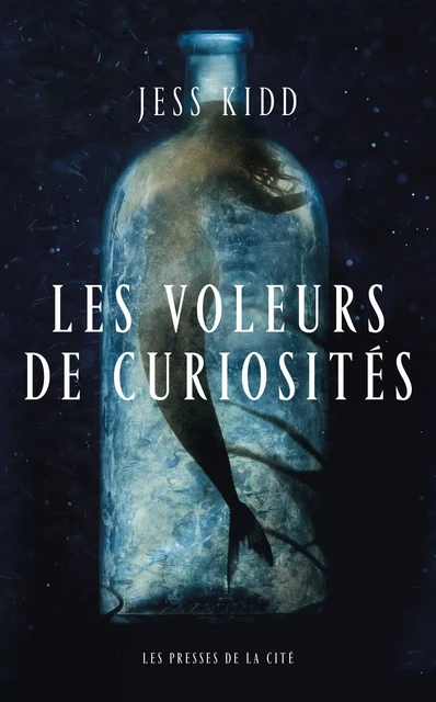 Les Voleurs de curiosités - Jess Kidd - Place des éditeurs