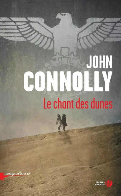 Le chant des dunes - John Connolly - Place des éditeurs