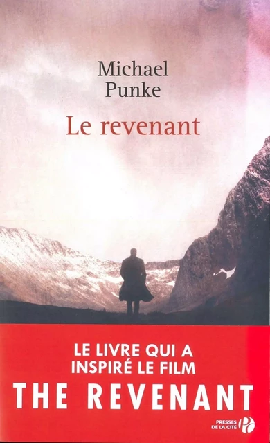 Le revenant - Michael Punke - Place des éditeurs