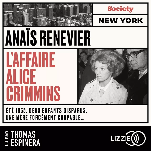 L'affaire Alice Crimmins - Anaïs Renevier - Univers Poche