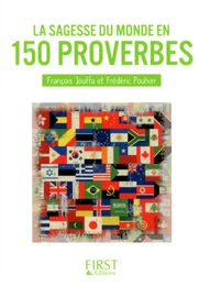 Petit Livre de - Sagesse du monde en 150 proverbes