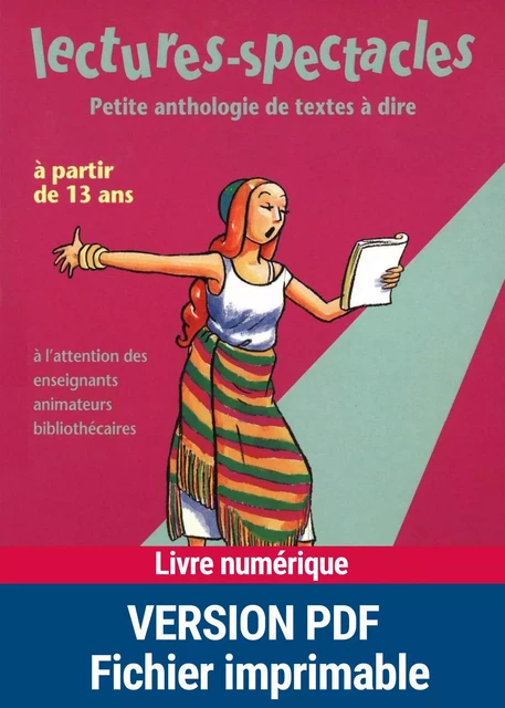 Lectures-spectacles : petites anthologies de textes à lire - Dominique Mégrier, Alain Héril - Retz