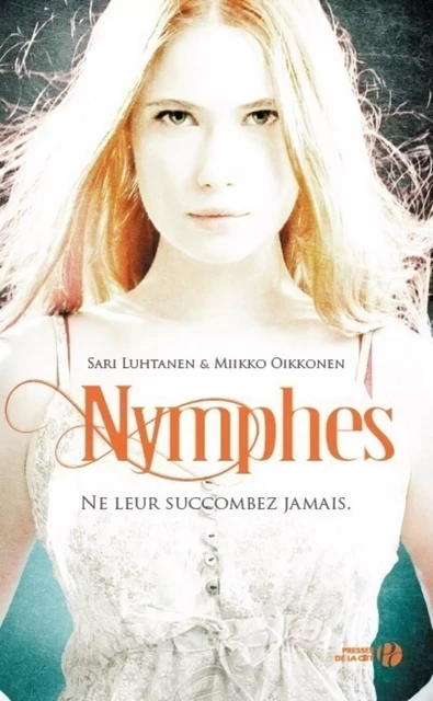 Nymphes - Sari Luhtanen, Miiko Oikkonen - Place des éditeurs